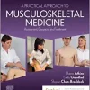 A Practical Approach to Musculoskeletal Medicine: Assessment, Diagnosis and Treatment, 5th Edition (Original PDF from Publisher)
