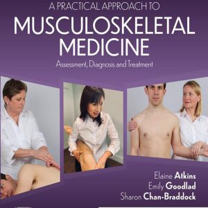 A Practical Approach to Musculoskeletal Medicine: Assessment, Diagnosis, Treatment, 5th Edition (EPUB)