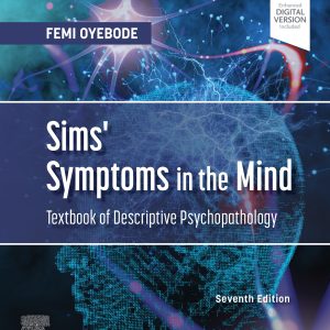 Sims’ Symptoms in the Mind: Textbook of Descriptive Psychopathology, 7th Edition (EPUB)