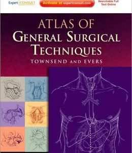 Atlas of General Surgical Techniques (ORIGINAL PDF from Publisher)
