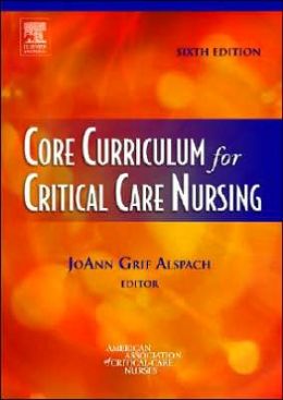 Core Curriculum for Critical Care Nursing, 6th Edition (Original PDF from Publisher)