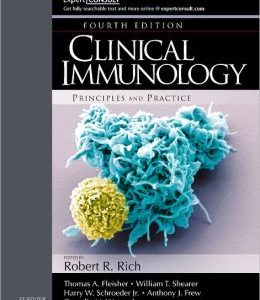 Clinical Immunology: Principles and Practice, 4th Edition (ORIGINAL PDF from Publisher)
