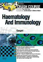 Crash Course Haematology and Immunology, 4th (Original PDF from Publisher)