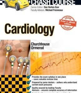 Crash Course Cardiology, 4th Edition (ORIGINAL PDF from Publisher)