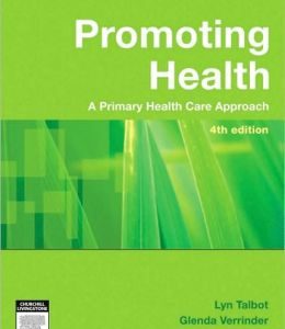 Promoting Health: The Primary Health Care Approach, 4th Edition