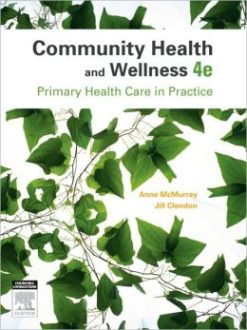 Community Health and Wellness: Primary Health Care in Practice, 4th Edition
