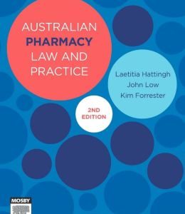 Australian Pharmacy Law and Practice, 2nd Edition (Original PDF from Publisher)
