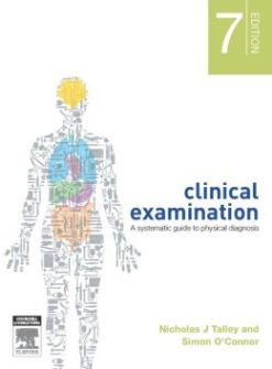 Clinical Examination: A Systematic Guide to Physical Diagnosis, 7th Edition (ORIGINAL PDF from Publisher)