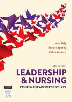 Leadership and Nursing: Contemporary perspectives, 2nd Edition