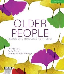 Older People: Issues and Innovations in Care