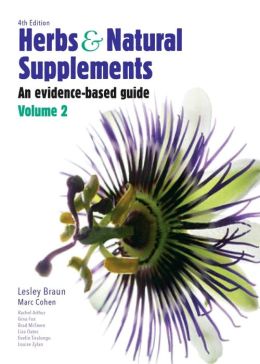 Herbs and Natural Supplements, Volume 2: An Evidence-Based Guide, 4th Edition