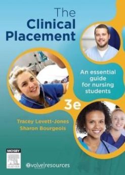 The Clinical Placement: An Essential Guide for Nursing Students, 3rd Edition (Original PDF from Publisher)