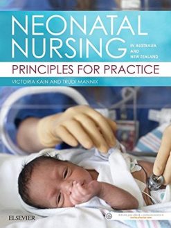 Neonatal Nursing in Australia and New Zealand: Principles for Practice (True PDF)