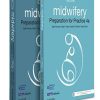 Midwifery: Preparation for Practice: 2 Book Set, 4th Edition (Original PDF from Publisher)