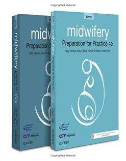 Midwifery: Preparation for Practice: 2 Book Set, 4th Edition (Original PDF from Publisher)