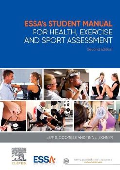 ESSA’s Student Manual for Health, Exercise and Sport Assessment, 2nd Edition (EPUB + Converted PDF)