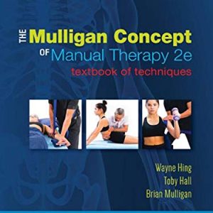 The Mulligan Concept of Manual Therapy: Textbook of Techniques, 2nd edition (True PDF+ToC+Index)