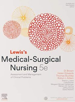 Lewis’s Medical-Surgical Nursing: Assessment and Management of Clinical Problems, 5th Edition (Original PDF from Publisher)