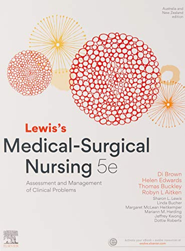 Lewis’s Medical-Surgical Nursing: Assessment and Management of Clinical Problems, 5th Edition (Original PDF from Publisher)