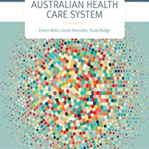 Understanding the Australian Health Care System, 4th Edition (Original PDF from Publisher)