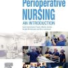 Perioperative Nursing: An Introduction, 3rd edition (Original PDF from Publisher)