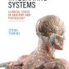 Integrating Systems: Clinical Cases in Anatomy and Physiology (Original PDF from Publisher)