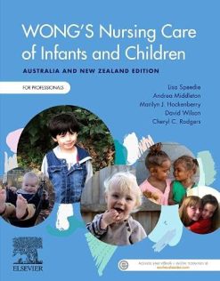 Wong’s Nursing Care of Infants and Children Australia and New Zealand Edition – For Professionals (True PDF)