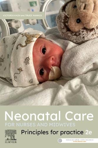 Neonatal Care for Nurses and Midwives: Principles for Practice, 2nd Edition (Original PDF from Publisher)