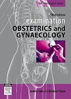 Examination Obstetrics & Gynaecology 3rd (Original PDF from Publisher)