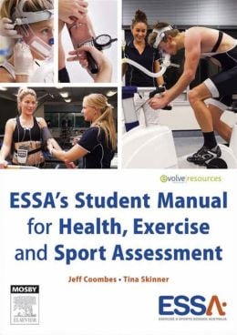 ESSA’s Student Manual for Health, Exercise and Sport Assessment (Original PDF from Publisher)