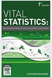 Vital Statistics: An Introduction to Health Science Statistics (Original PDF from Publisher)