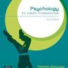 Psychology for Health Professionals, 2e (Original PDF from Publisher)