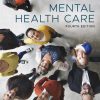 Mental health care, 4th Edition (Original PDF from Publisher)