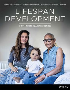 Lifespan Development, Australasian Edition, 5th Edition (Original PDF from Publisher)