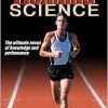 Running Science (Sport Science) (Original PDF from Publisher)