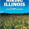 Hiking Illinois (America’s Best Day Hiking Series), 2nd Edition (Original PDF from Publisher)