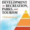 Career Development in Recreation, Parks, and Tourism: A Positioning Approach (Original PDF from Publisher)