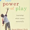 The Power of Play: Learning What Comes Naturally (Original PDF from Publisher)