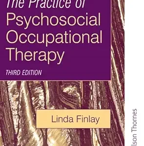 The Practice of Psychosocial Occupational Therapy, 3rd Edition (Original PDF from Publisher)