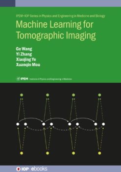 Machine Learning for Tomographic Imaging (Original PDF from Publisher)