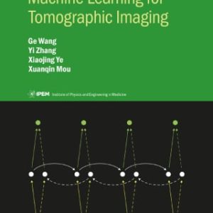 Machine Learning for Tomographic Imaging (Original PDF from Publisher)