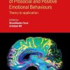Neurocognitive Perspectives of Prosocial and Positive Emotional Behaviours: Theory to application (Original PDF from Publisher)