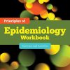 Principles of Epidemiology Workbook: Exercises and Activities: Exercises and Activities (Original PDF from Publisher)