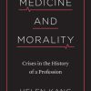 Medicine and Morality (Original PDF from Publisher)