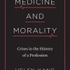 Medicine and Morality (EPUB)