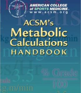 ACSM’s Metabolic Calculations Handbook (Original PDF from Publisher)