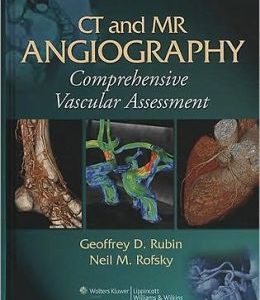 CT and MR Angiography: Comprehensive Vascular Assessment (ORIGINAL PDF from Publisher)