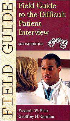 Field Guide to the Difficult Patient Interview, 2nd Edition (Original PDF from Publisher)