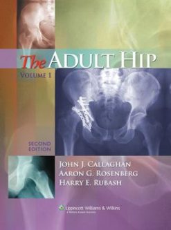 The Adult Hip, 2nd  Edition (ORIGINAL PDF from Publisher)