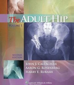 The Adult Hip, 2nd Edition (ORIGINAL PDF from Publisher)